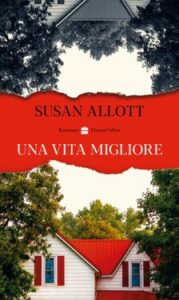 Susan Allott – Una vita migliore (2021)