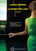 Laura Lippman - La donna del lago (2021)