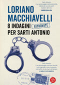 Loriano Macchiavelli - 8 indagini ritrovate per Sarti Antonio (2021)
