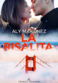 img Aly Martinez - The fall up Vol. 1. La risalita (2021)