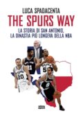Luca Spadacenta - The Spurs Way (2021)
