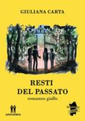 Giuliana Carta - Resti del passato (2023)