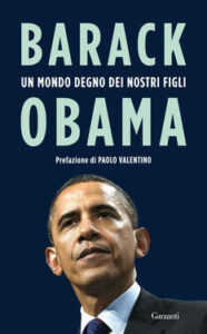 Barack Obama – Un mondo degno dei nostri figli (2016)