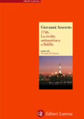 Giovanni Assereto - 1746. La rivolta antiaustriaca a Balilla (2012)