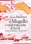 img Simona Baldanzi - Il Mugello è una trapunta di terra (2014)