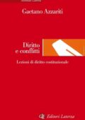 Gaetano Azzariti - Diritto e conflitti (2016)