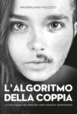 Massimiliano Falcucci – L’algoritmo della coppia (2020)