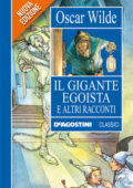 img Oscar Wilde - Il gigante egoista e altri racconti (2013)