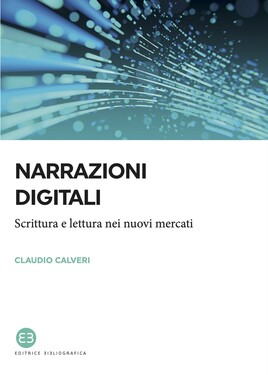 Claudio Calveri – Narrazioni digitali (2021)