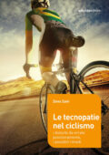 Zeno Zani - Le tecnopatie nel ciclismo (2018)