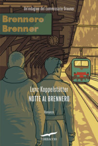 Lenz Koppelstätter – Notte al Brennero (2021)