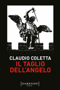 Claudio Coletta – Il taglio dell’angelo (2021)