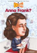 Anne Abramson - Chi era Anna Frank? (2018)