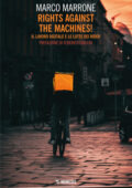 img Marco Marrone - Rights Against the Machines! (2021)