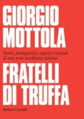 Giorgio Mottola - Fratelli di truffa (2019)