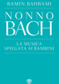 Ramin Bahrami - Nonno Bach (2015)
