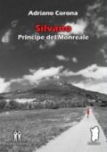 img Adriano Corona - Silvano. Principe del Monreale (2021)
