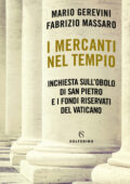 Mario Gerevini, Fabrizio Massaro - I mercanti nel tempio (2021)