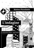 Matteo Pizzolante - L'indagine (2021)