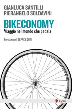 Gianluca Santilli, Pierangelo Soldavini – Bikeconomy (2019)