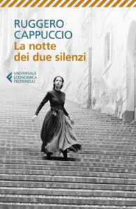 Ruggero Cappuccio – La notte dei due silenzi (2021)
