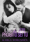 Karla Sorensen - Il mio segreto proibito sei tu (2021)