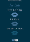 Ira Levin - Un bacio prima di morire (2021)