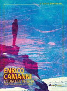 Enrico Camanni – La discesa infinita (2021)