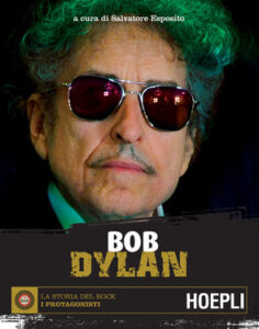 Salvatore Esposito – Bob Dylan (2017)
