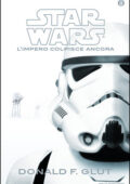 Donald F. Glut - Star Wars. L'impero colpisce ancora (2015)
