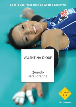 Valentina Diouf – Quando sarai grande (2015)