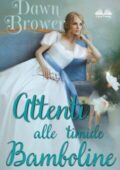 img Dawn Brower - Attenti Alle Timide Bamboline (2021)