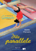 img Stella Ferraris - Vite parallele (2012)