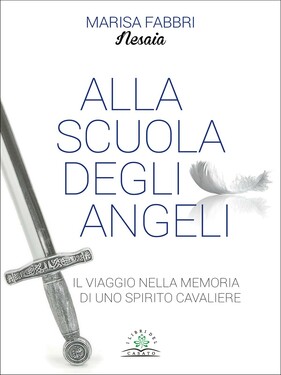 Marisa Fabbri, Nesaia – Alla scuola degli angeli (2017)