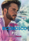 Karina Halle - La saga dei Dumont. Non ti riconosco più (2021)