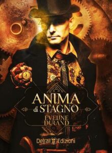 Eveline Durand – Anima di stagno (2021)