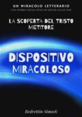 Bedrettin Simsek - Dispositivo Miracoloso (2021)