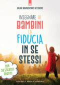 img Soline Bourdeverre-Veyssiere - Insegnare ai bambini la fiducia in se stessi (2021)
