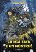 img Tuutikki Tolonen - La mia tata è un mostro! (2021)