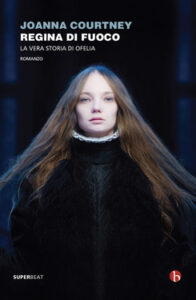 Joanna Courtney – Regina di fuoco (2021)