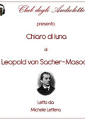 Leopold Von Sacher-Masoch - Chiaro di luna (2021) (mp3 - 128 kbps)