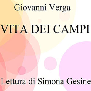 Giovanni Verga – Vita dei campi (2021) (mp3 – 128 kbps)