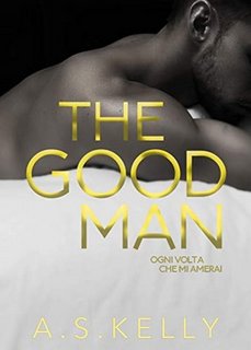 A.S. Kelly – From Connemara with love vol.3. The good man (2019)