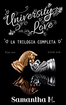Samantha M. – University Love – La trilogia completa (2020)