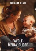 img Hermann Hesse - Favole meravigliose: Una raccolta di racconti di Hermann Hesse (2021)