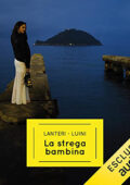 Maurizio Lanteri, Lilli Luini - La strega bambina (2021) (mp3 - 128 kbps)
