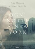 img Monica Spatola - Ogni notte a New York (2021)