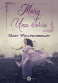 Mary Wollstonecraft - Mary - Una storia (2021)