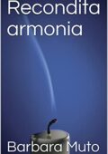 img Barbara Muto - Recondita armonia (2021)