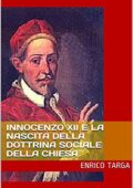 img Enrico Targa- Innocenzo XII e la nascita della dottrina sociale della CHiesa (2021)